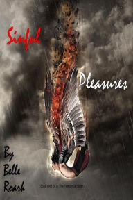 Title: Sinful Pleasures, Author: Belle Roark