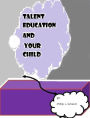 Talent Education and Your Child