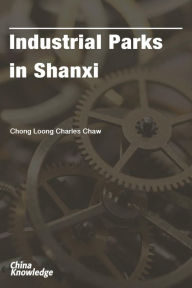 Title: Industrial Parks in Shanxi, Author: Robert Vowles