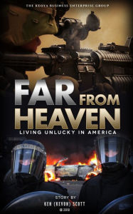 Title: Far From Heaven, Author: Ken  (Kevon) Scott