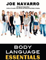 Title: Body Language Essentials, Author: Joe Navarro