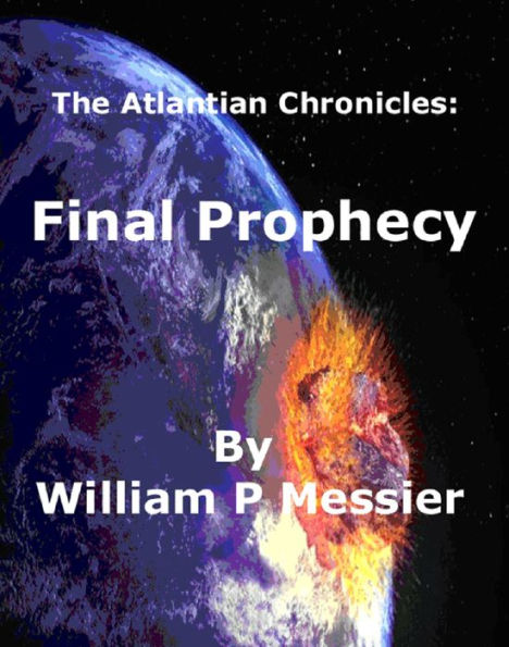 Atlantian Chronicles: Final Prophecy