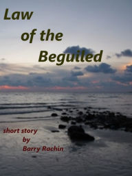 Title: Call of the Beguiled, Author: Barry Rachin