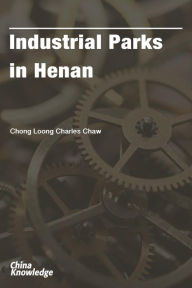 Title: Industrial Parks in Henan, Author: Robert Vowles