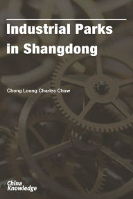 Title: Industrial Parks in Shangdong, Author: Robert Vowles