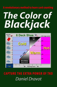 Title: The Color of Blackjack, Author: Daniel Dravot