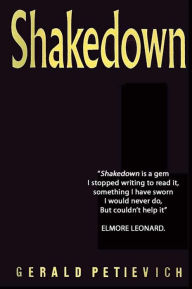 Title: Shakedown, Author: Gerald Petievich