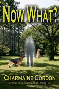 Title: Now What?, Author: Charmaine Gordon