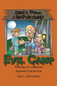 Title: Evil Camp, Author: Paul L. McMurray