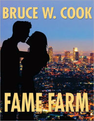 Title: Fame Farm, Author: Bruce Cook