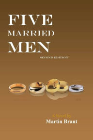 Title: Five Married Men, Author: Martin Brant
