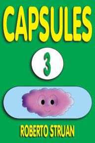 Title: Capsules 3, Author: Roberto Struan