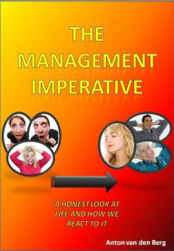 Title: The Management Imperative, Author: Anton van den Berg