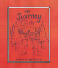 Title: The Journey, Author: George A. Morrow