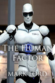 Title: The Human Factor, Author: Mark Lord