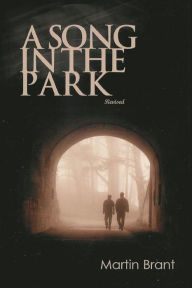 Title: A Song in the Park, Author: Martin Brant