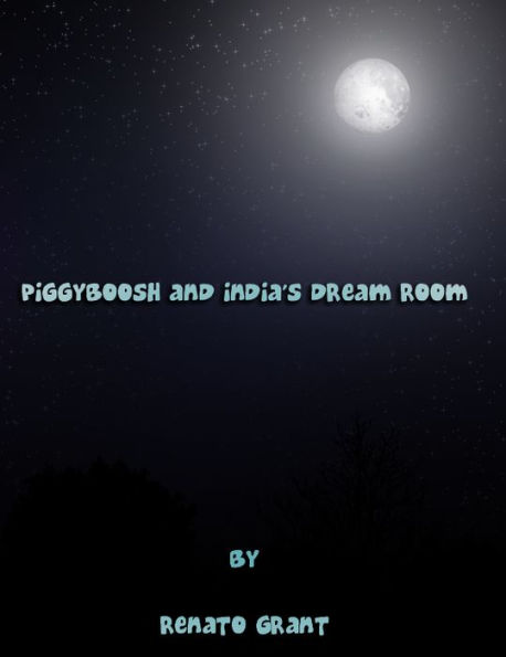 Piggyboosh and India's Dreamroom