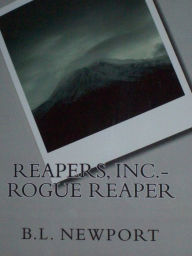Title: Reapers, Inc.: Rogue Reaper, Author: B.L. Newport