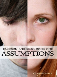 Title: Assumptions, Author: C.E. Pietrowiak