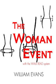 Title: The Woman Event, Author: William Evans