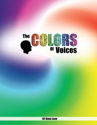 Title: The Colors of Voices, Author: Dave Love