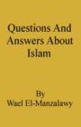 Questions And Answers About Islam