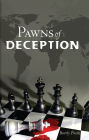 Pawns of Deception