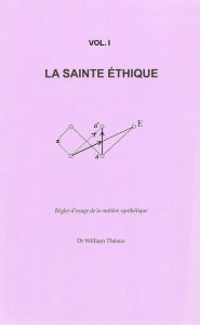 Title: La Sainte Ethique, Author: William Theaux