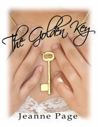 Title: The Golden Key, Author: Jeanne Page