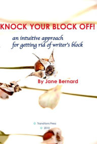 Title: Knock Your Block Off!, Author: Jane Bernard