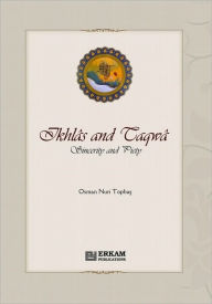 Title: Ikhlas and Taqwa Sincerity and Piety, Author: Osman Nuri Topbas