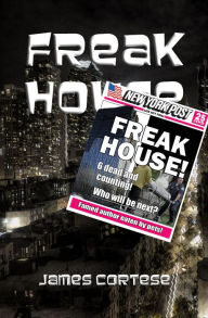 Title: Freak House, Author: James Cortese