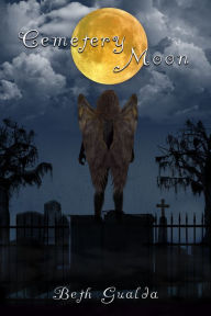 Title: Cemetery Moon, Author: Beth Gualda