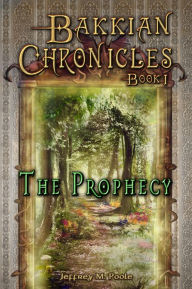 Title: The Prophecy, Author: Jeffrey M. Poole