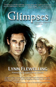 Title: Glimpses, Author: Lynn Flewelling