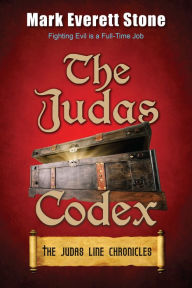 Title: The Judas Codex, Author: Mark Everett Stone