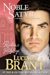 Title: Noble Satyr: A Georgian Historical Romance, Author: Lucinda Brant