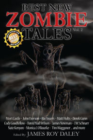 Title: Best New Zombie Tales (Vol. 2), Author: James Roy Daley