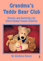 Grandma's Teddy Bear Club