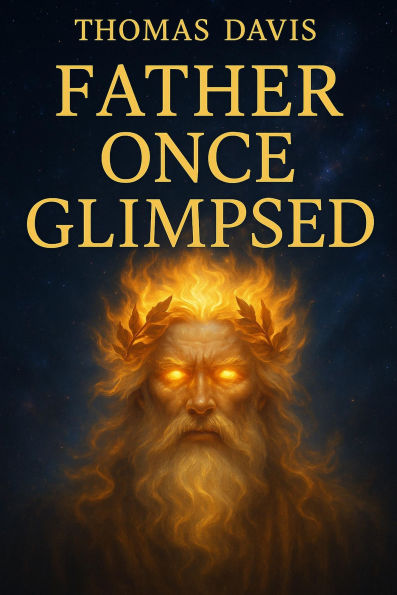 Father Once Glimpsed