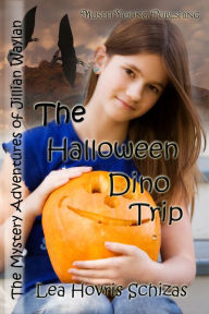 Title: The Halloween Dino Trip, Author: Lea Schizas