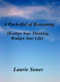 Title: A Pocketful of Reasoning, Author: Laurie Sones