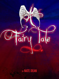 Title: A Fairy Tale, Author: Nate Dean