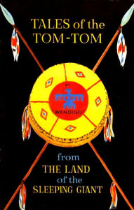 Title: Tales of the Tom-Tom from the Land of the Sleeping Giant, Author: Hubert M. Limbrick