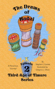 Title: Drums of Hadzi: Episode 2, Author: Stephen I. Carmer