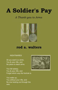 Title: A Soldier's Pay, Author: Rod Walters