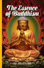 The Essence of Buddhism