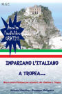 Impariamo l'italiano a Tropea...