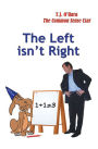 The Left Isn't Right