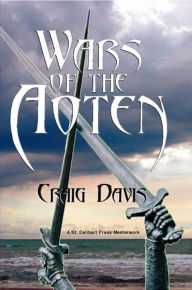 Title: Wars of the Aoten, Author: Craig Davis